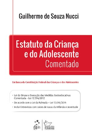 Estatuto da Criança e do Adolescente Comentado