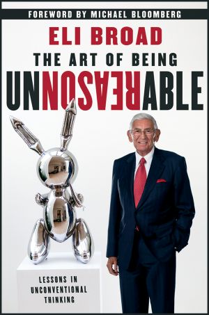 The Art of Being Unreasonable · Lessons in Unconventional Thinking