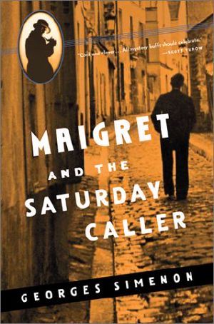 Maigret and the Saturday Caller