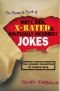 The Mammoth Book of Dirty, Sick, X-Rated & Politically Incorrect Jokes