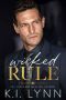 Wicked Rule (Heartless Kingdom Book 1)