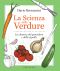 La Scienza Delle Verdure