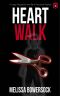 Heart Walk (A Lacey Fitzpatrick and Sam Firecloud Mystery Book 26)