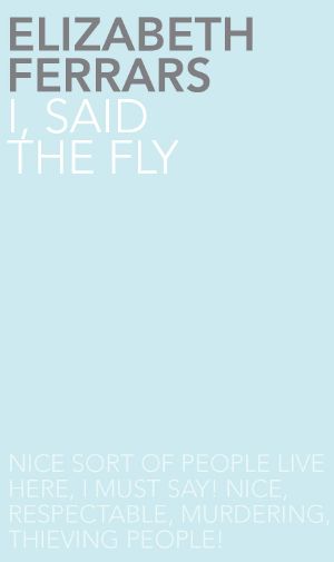 I, Said the Fly