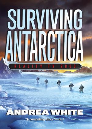 Surviving Antarctica