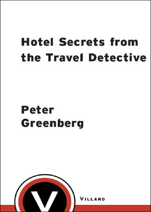 Hotel Secrets From the Travel Detective