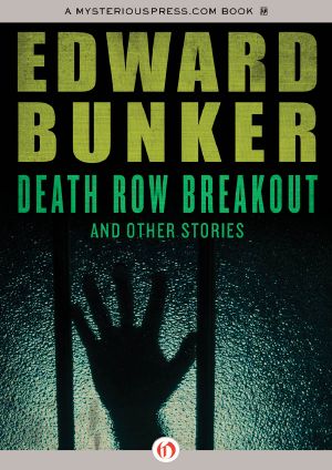 Death Row Breakout, and Other Stories