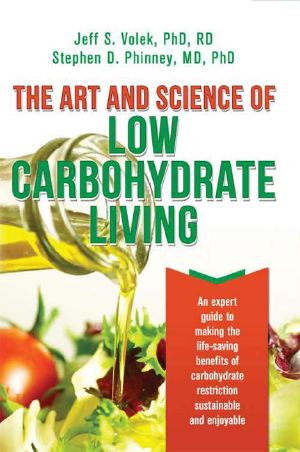 The Art and Science of Low Carbohydrate Living