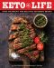 Keto Life · Over 100 Healthy and Delicious Ketogenic Recipes