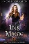 Ink Magic: A Paranormal Fantasy (The Pen & Sword Series Book 1)