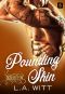 Pounding Skin (Skin Deep Inc.)