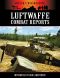 Luftwaffe Combat Reports (Hitler's War Machine)