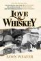 Love & Whiskey