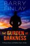 The Burden of Darkness