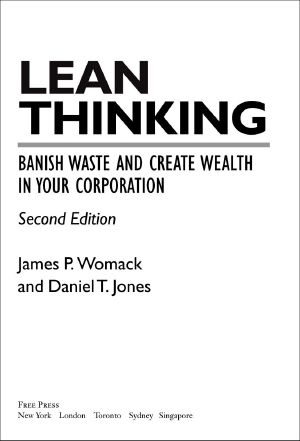 Lean Thinking · Banish Waste and Create Wealth in Your Corporation