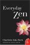 Everyday Zen