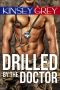 Drilled by the Doctor · A Medical Humiliating Exhibitionist First Time Menage