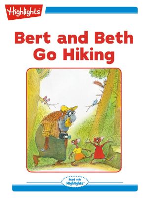 Bert and Beth Go Hiking