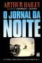 O Jornal Da Noite