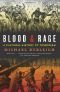 Blood and Rage · A Cultural History of Terrorism