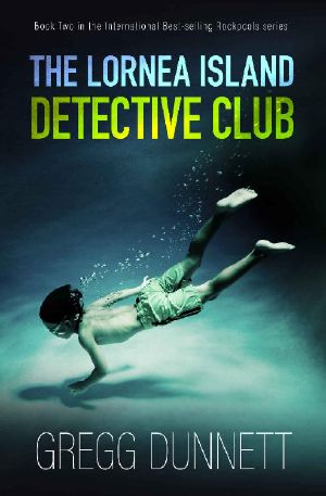 The Lornea Island Detective Club (Rockpools Book 2)