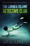 The Lornea Island Detective Club (Rockpools Book 2)