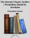 The Internet Classics Archive · Prometheus Bound by Aeschylus