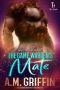 The Game Warden's Mate · an Alien Abduction Romance (The Hunt Book 1)