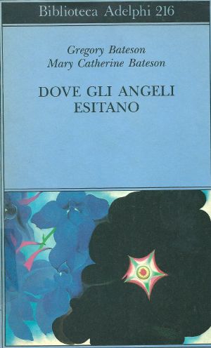 Dove Gli Angeli Esitano