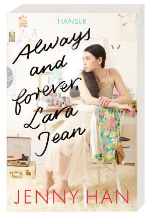 Always and forever, Lara Jean