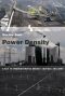 Power Density · A Key to Understanding Energy Sources and Uses