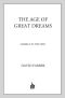 The Age of Great Dreams · America in the 1960s (American Century Series)