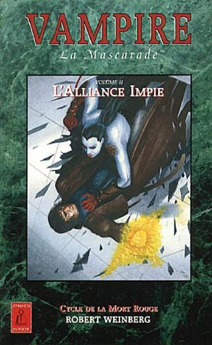 L'Alliance Impie - Tome 2