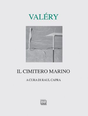 Il Cimitero Marino (Interlinea)