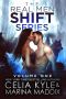 Real Men Shift Volume One · Books 1-4