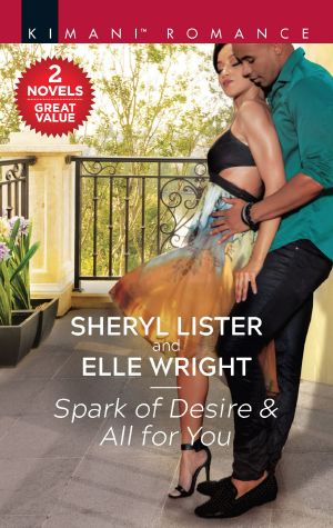 Spark of Desire / All for You