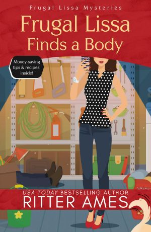 Frugal Lissa Finds a Body