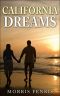 Romance · California Dreams - a Christian Romance as a Love Story ·