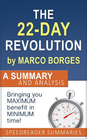 The 22 Day Revolution