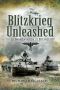 Blitzkrieg Unleashed