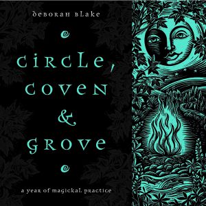 Circle, Coven & Grove