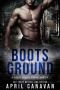 Boots on the Ground (Birch Police Department Book 2)