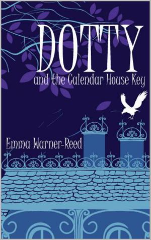 Dotty and the Calendar House Key