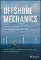 Offshore Mechanics, Structural and Fluid Dynamics for Recent Applications