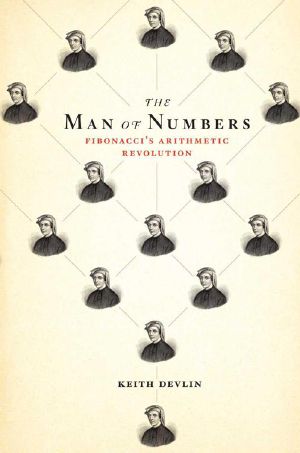 The Man of Numbers · Fibonacci's Arithmetic Revolution