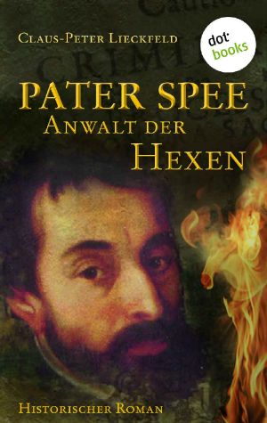 Pater Spee · Anwalt der Hexen