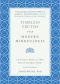 Timeless Truths for Modern Mindfulness