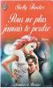Pour ne plus jamais te perdre