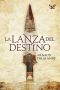 La Lanza Del Destino