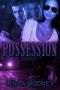 Possession